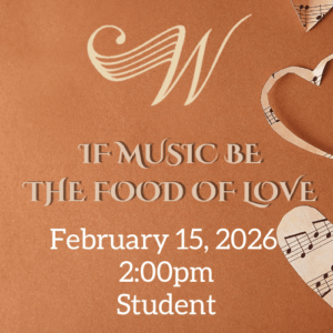 If Music Be The Food Of Love - Student